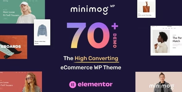 MinimogWP – The High Converting eCommerce WordPress Theme GPL v2.5.1